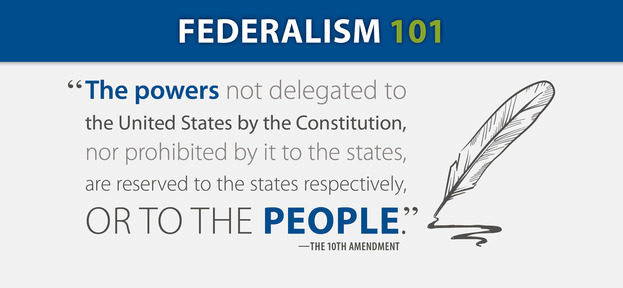 Federalism Our Constitutional Principles